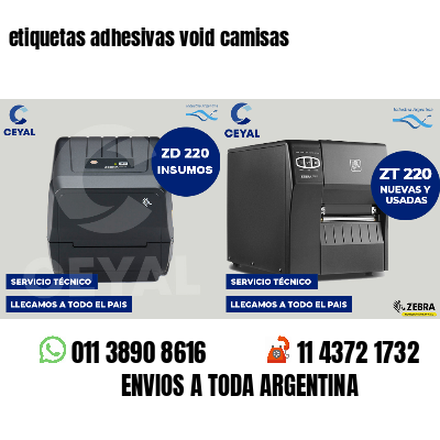 etiquetas adhesivas void camisas