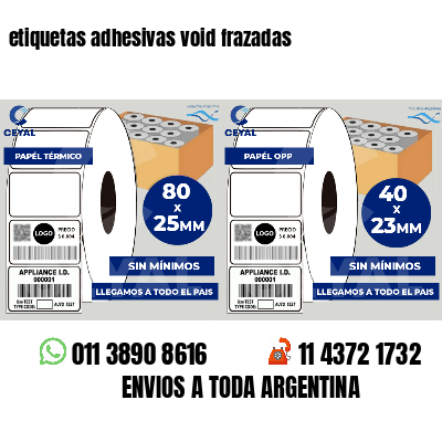 etiquetas adhesivas void frazadas