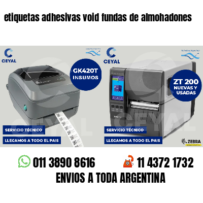 etiquetas adhesivas void fundas de almohadones