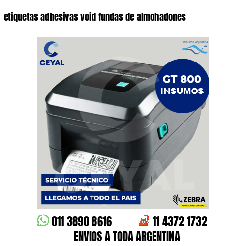 etiquetas adhesivas void fundas de almohadones