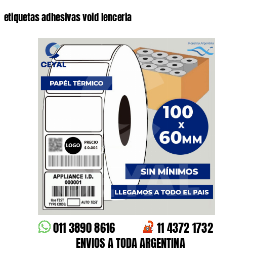 etiquetas adhesivas void lenceria