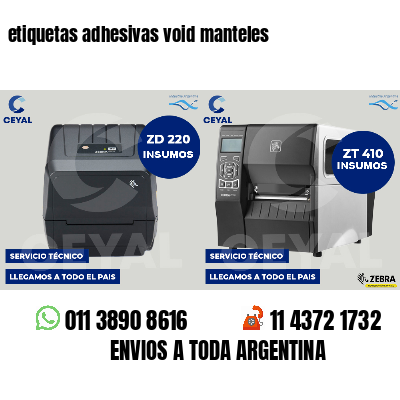 etiquetas adhesivas void manteles