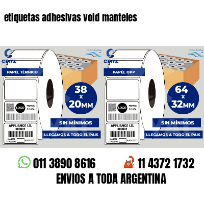 etiquetas adhesivas void manteles