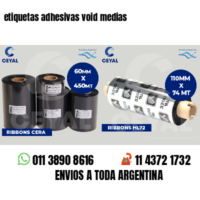 etiquetas adhesivas void medias