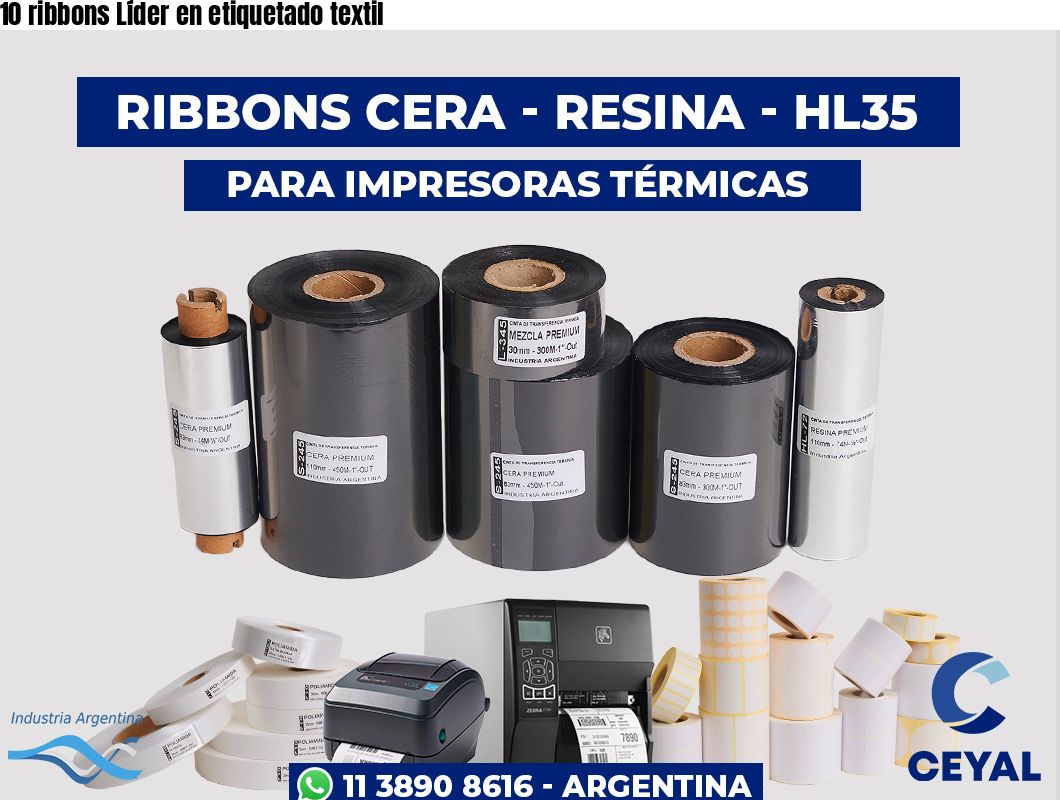 10 ribbons Líder en etiquetado textil