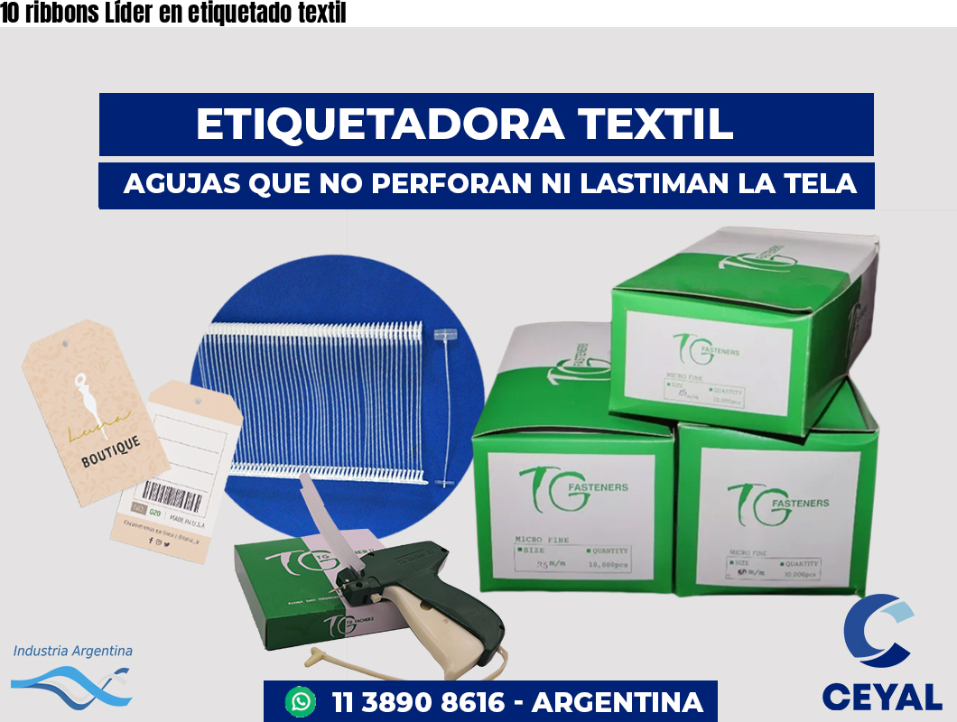 10 ribbons Líder en etiquetado textil