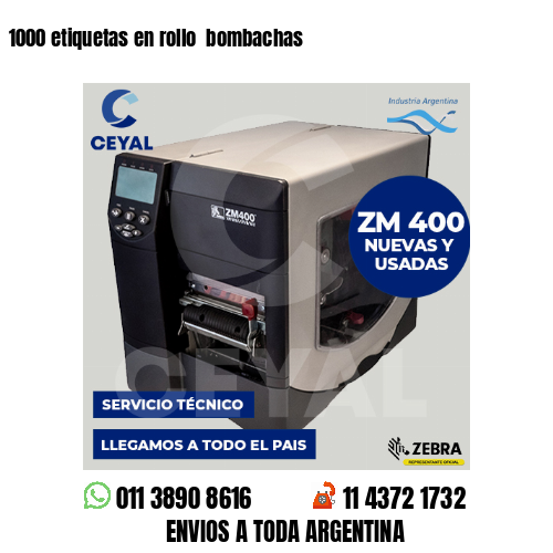 1000 etiquetas en rollo  bombachas