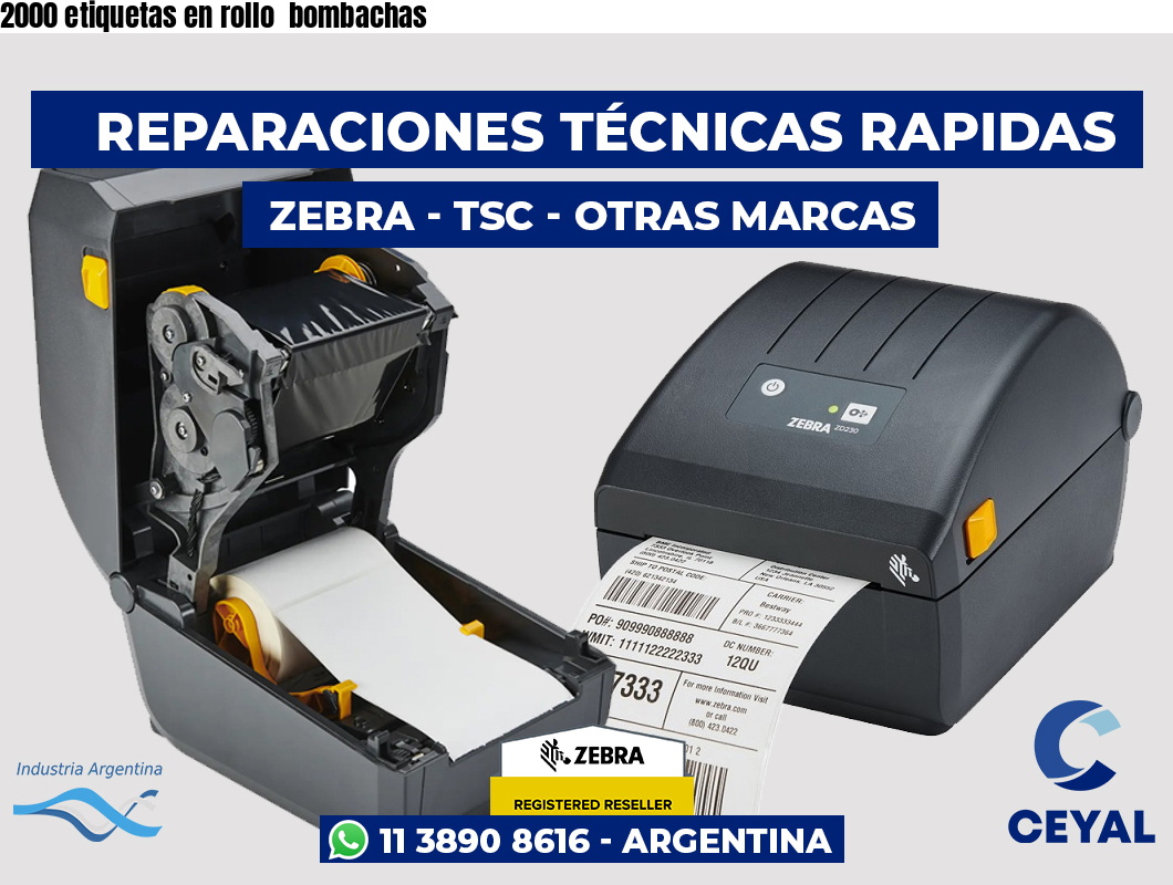2000 etiquetas en rollo  bombachas