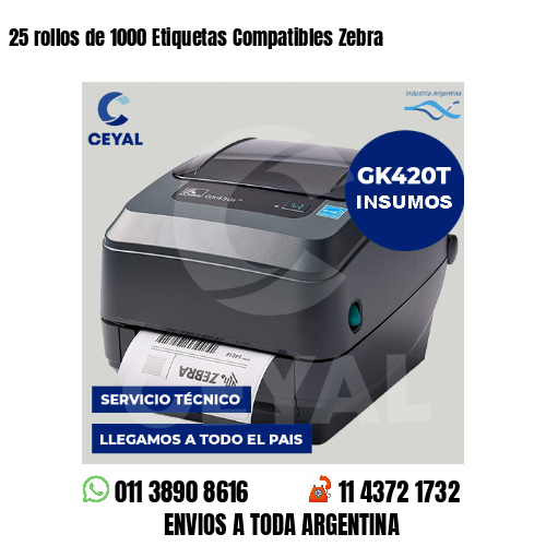 25 rollos de 1000 Etiquetas Compatibles Zebra 