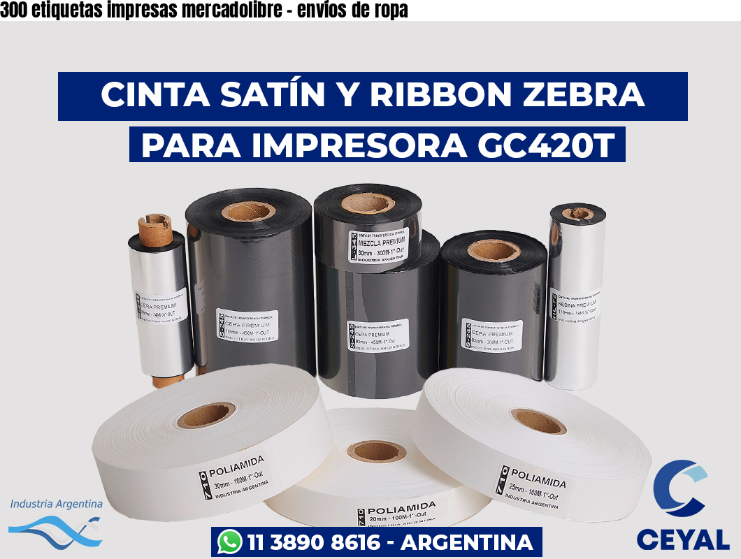 300 etiquetas impresas mercadolibre – envíos de ropa