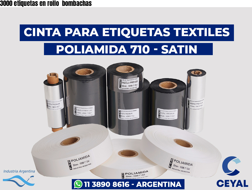 3000 etiquetas en rollo  bombachas