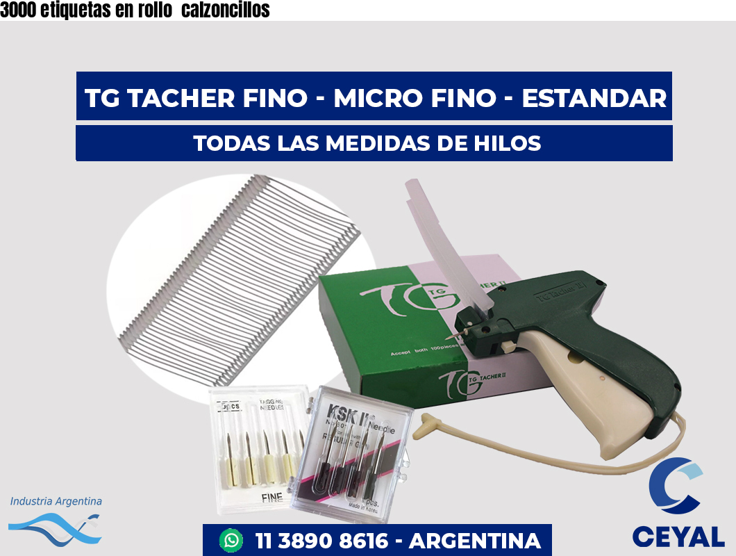 3000 etiquetas en rollo  calzoncillos