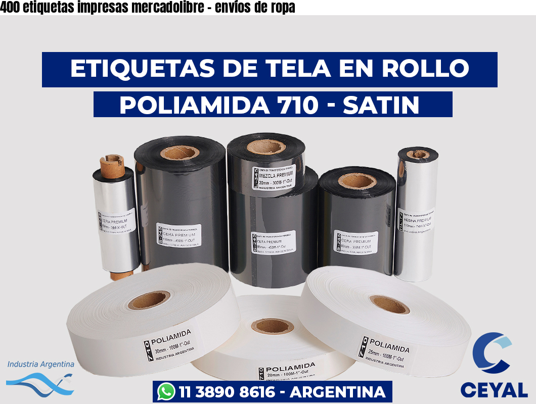 400 etiquetas impresas mercadolibre – envíos de ropa