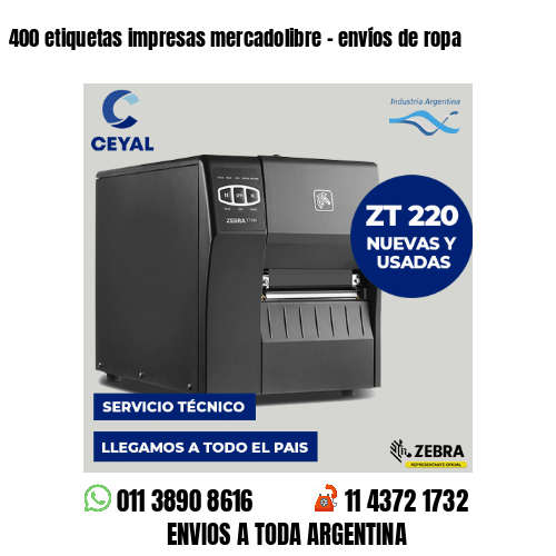 400 etiquetas impresas mercadolibre - envíos de ropa