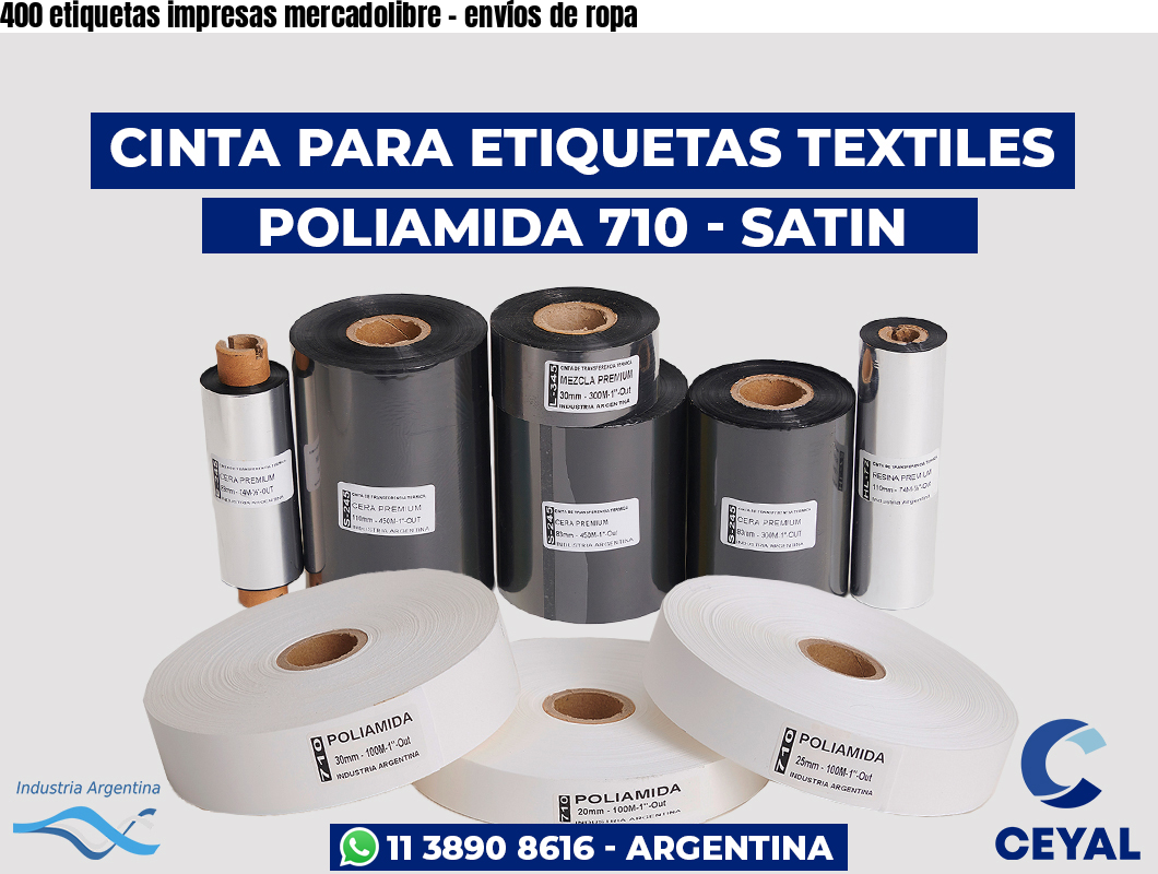 400 etiquetas impresas mercadolibre – envíos de ropa