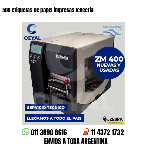 500 etiquetas de papel impresas lenceria
