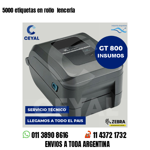 5000 etiquetas en rollo  lenceria