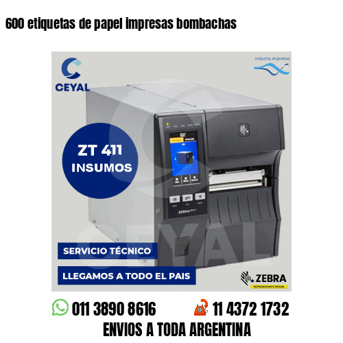 600 etiquetas de papel impresas bombachas
