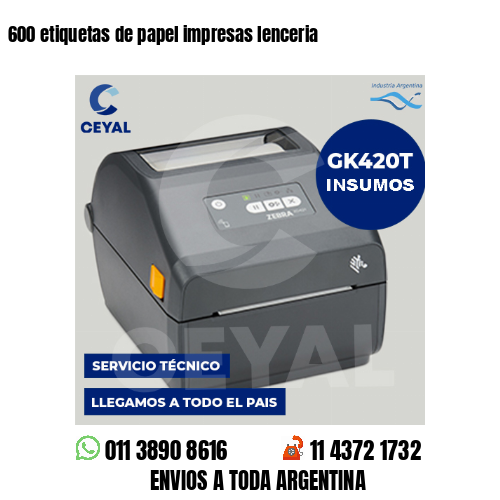 600 etiquetas de papel impresas lenceria