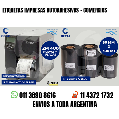 ETIQUETAS IMPRESAS AUTOADHESIVAS - COMERCIOS