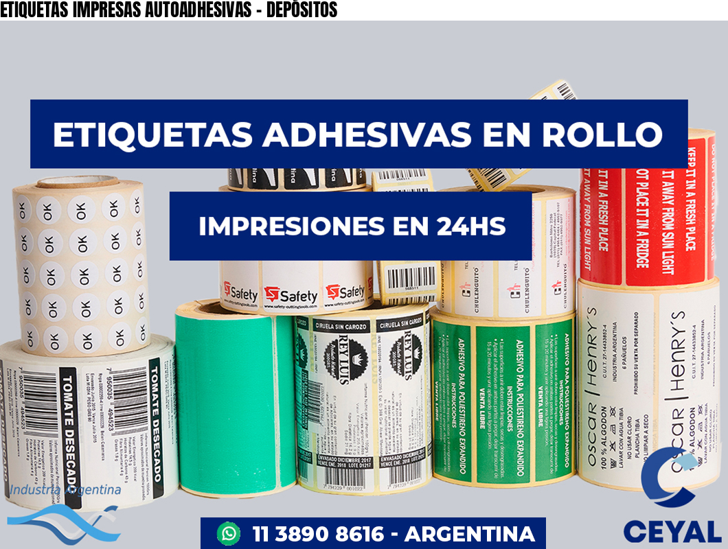 ETIQUETAS IMPRESAS AUTOADHESIVAS – DEPÓSITOS