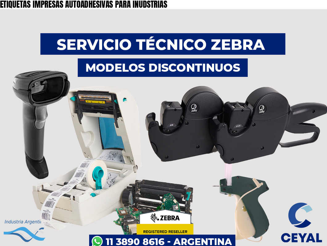 ETIQUETAS IMPRESAS AUTOADHESIVAS PARA INUDSTRIAS