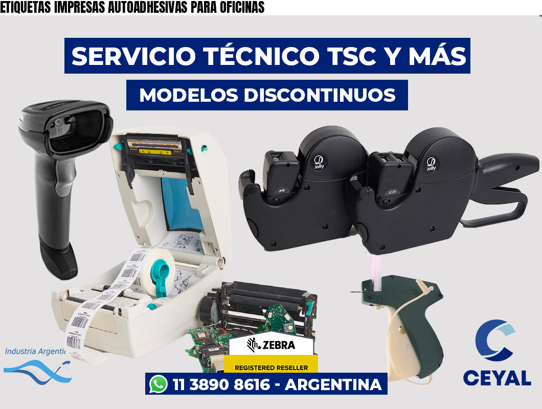 ETIQUETAS IMPRESAS AUTOADHESIVAS PARA OFICINAS