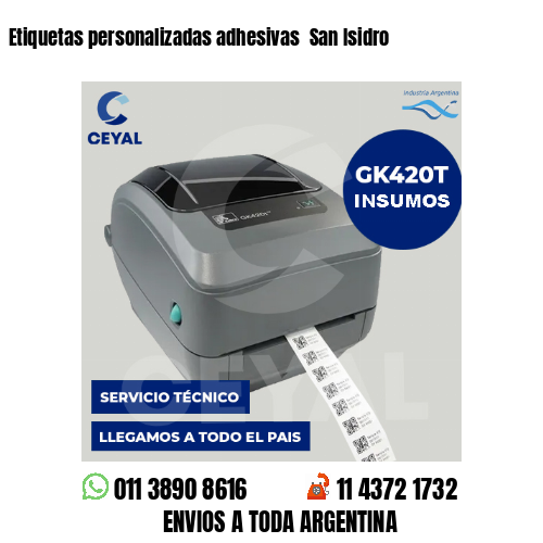 Etiquetas personalizadas adhesivas San Isidro