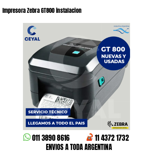 Impresora Zebra GT800 instalacion