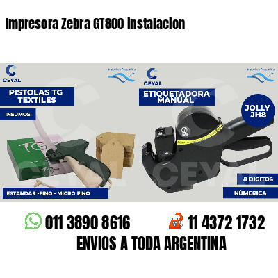 Impresora Zebra GT800 instalacion