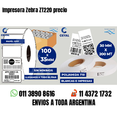 Impresora Zebra ZT220 precio