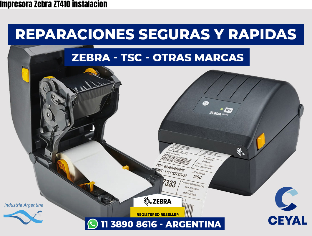 Impresora Zebra ZT410 instalacion