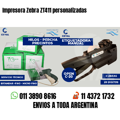 Impresora Zebra ZT411 personalizadas