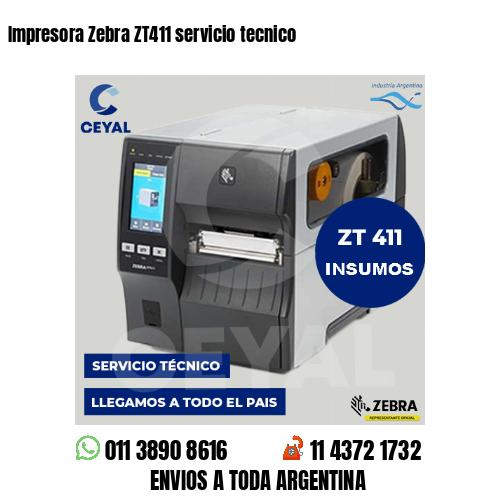 Impresora Zebra ZT411 servicio tecnico