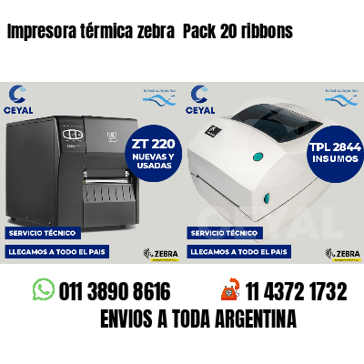 Impresora térmica zebra  Pack 20 ribbons