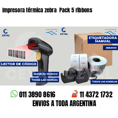 Impresora térmica zebra  Pack 5 ribbons
