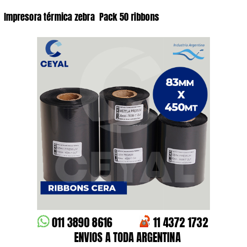 Impresora térmica zebra Pack 50 ribbons