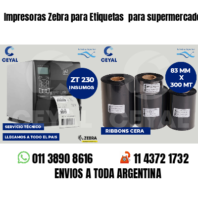 Impresoras Zebra para Etiquetas  para supermercados