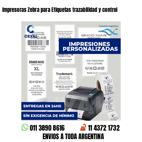 Impresoras Zebra para Etiquetas trazabilidad y control