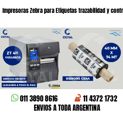 Impresoras Zebra para Etiquetas trazabilidad y control