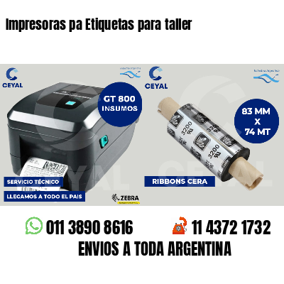 Impresoras pa Etiquetas para taller
