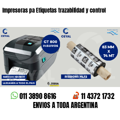 Impresoras pa Etiquetas trazabilidad y control