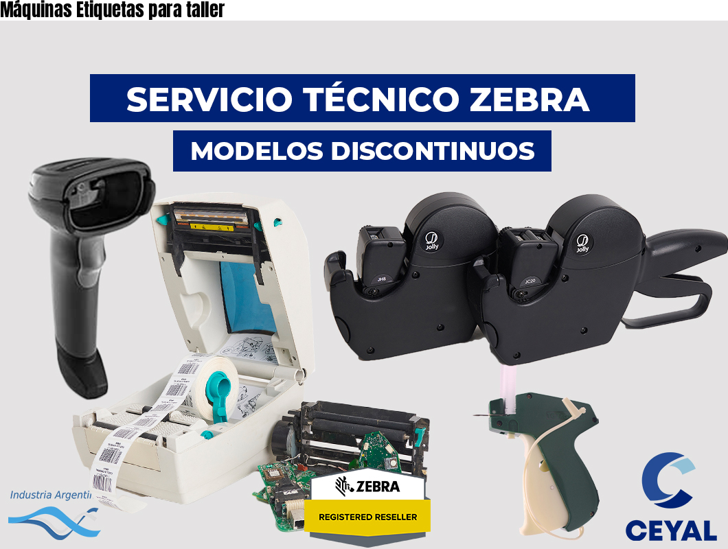 Máquinas Etiquetas para taller