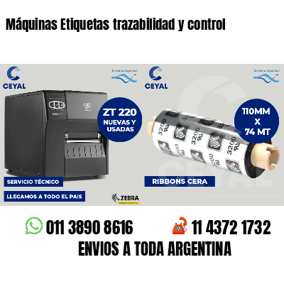 Máquinas Etiquetas trazabilidad y control
