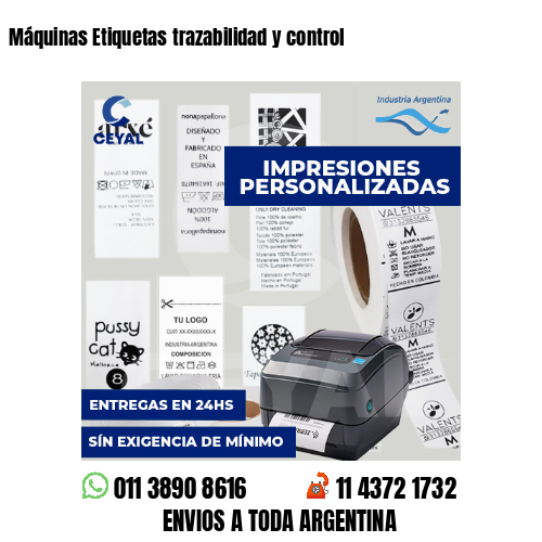 Máquinas Etiquetas trazabilidad y control