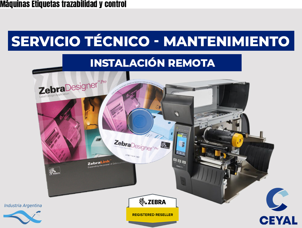 Máquinas Etiquetas trazabilidad y control
