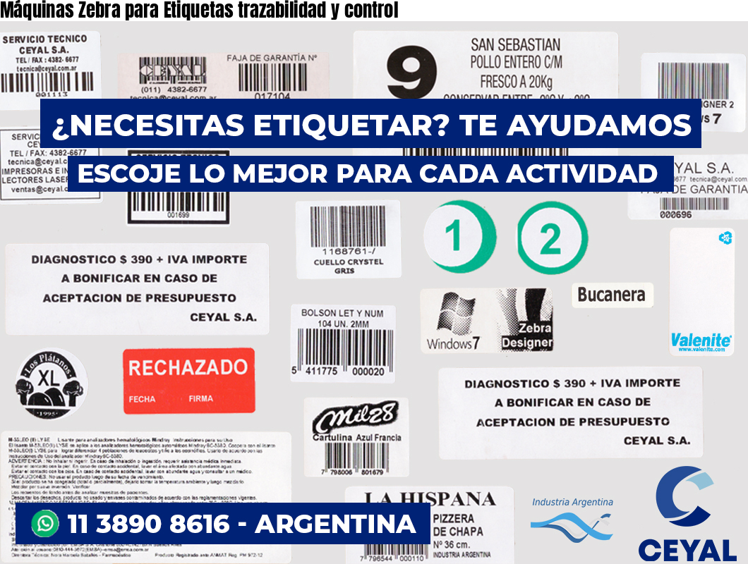 Máquinas Zebra para Etiquetas trazabilidad y control