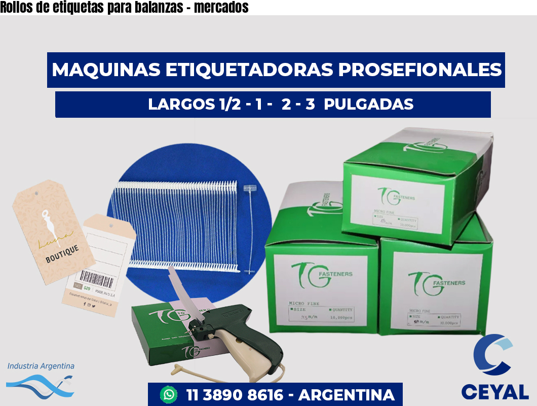 Rollos de etiquetas para balanzas - mercados