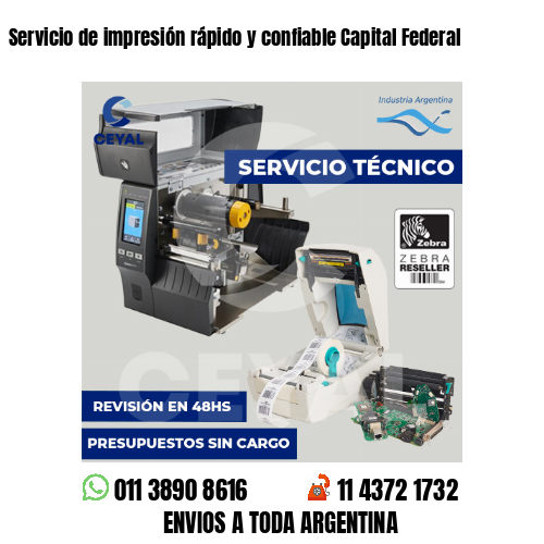 Servicio de impresión rápido y confiable Capital Federal