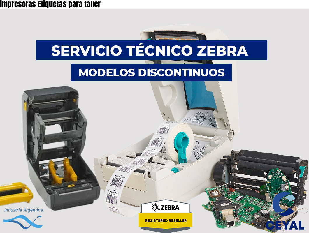 impresoras Etiquetas para taller
